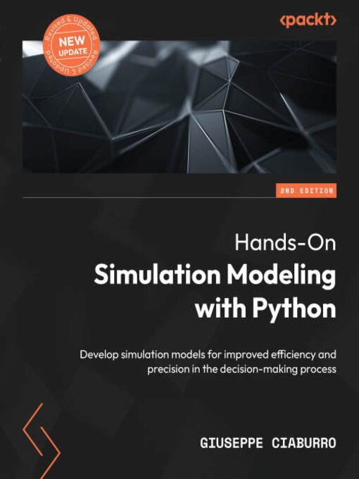 Title details for Hands-On Simulation Modeling with Python by Giuseppe Ciaburro - Wait list